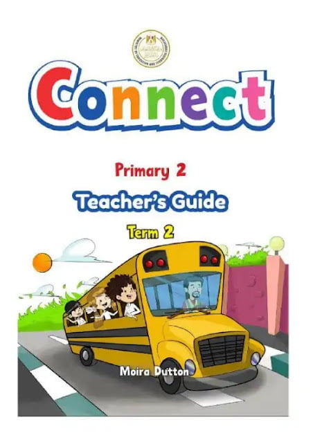 دليل معلم Connect 2 للصف الثاني الابتدائي الترم الثاني كامل